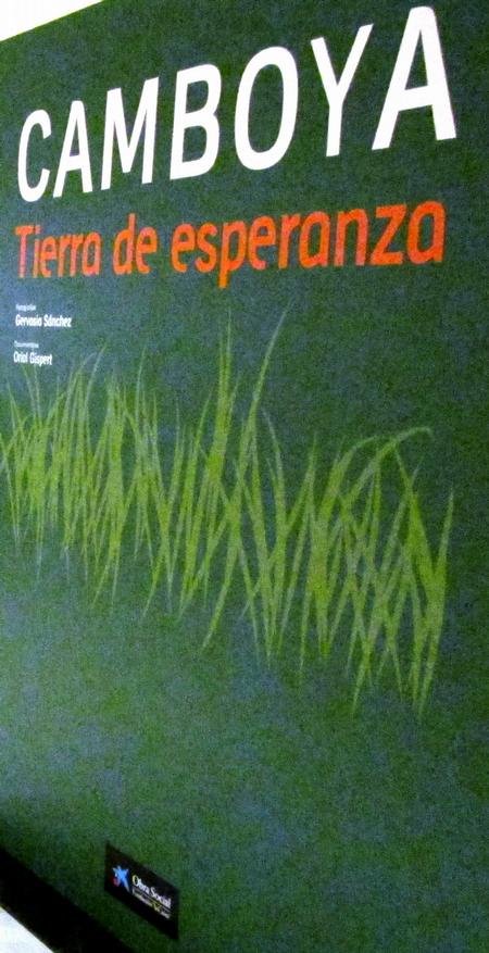 Camboya, tierra de esperanza. Camboya, tierra de esperanza.